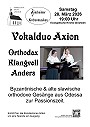 Vokalduo Axion: Orthodox. Klangvoll. Anders.
